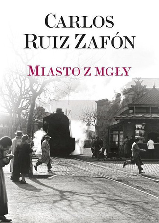 Miasto z mgły