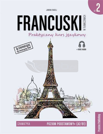 Francuski w tłumaczeniach. Gramatyka 2, w.2