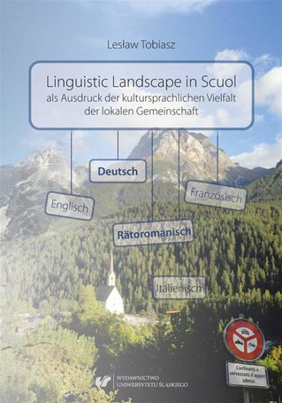 Linguistic Landscape in Scuol als Ausdruck der kul
