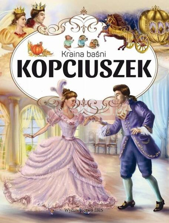 Kraina Baśni. Kopciuszek