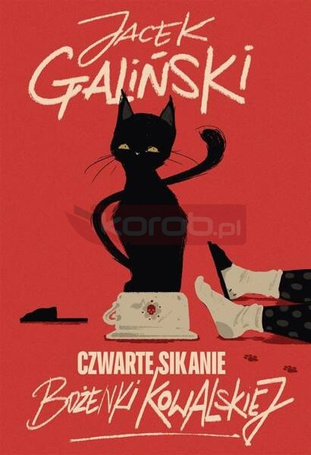 Czwarte sikanie Bożenki Kowalskiej (z autografem)