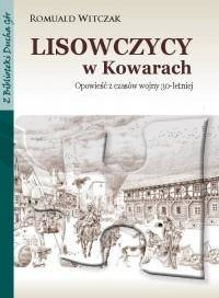 Lisowczycy w Kowarach. Opowieść z czasów wojny...