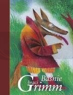 Baśnie - Wilhelm i Jakub Grimm