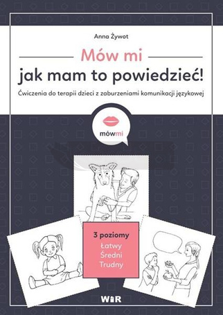 Mów mi, jak mam to powiedzieć! Ćw. do terapii...