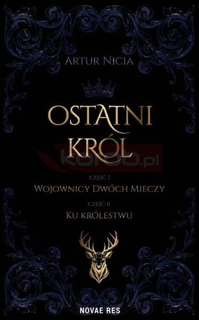 Ostatni król. cz.1 Wojownicy Dwóch Mieczy