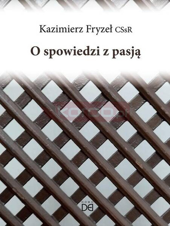 O spowiedzi z pasją