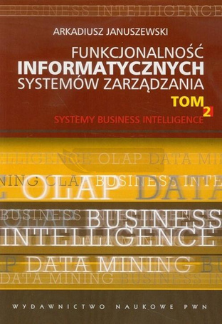 Funkcjonalność informatycznych systemów.. T.2