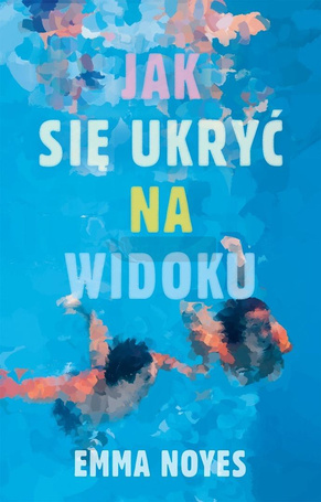 Jak się ukryć na widoku