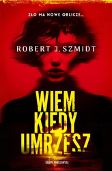 Wiem kiedy umrzesz