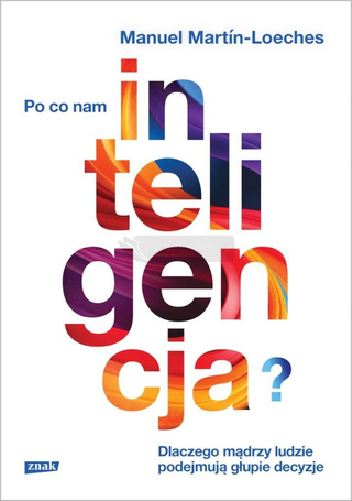 Po co nam inteligencja?