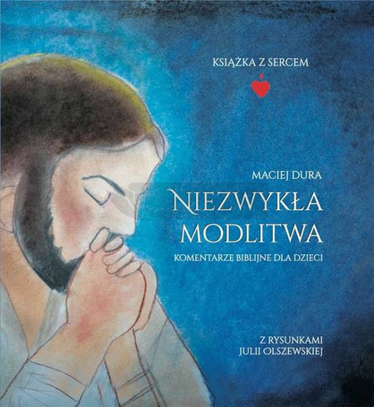Niezwykła modlitwa