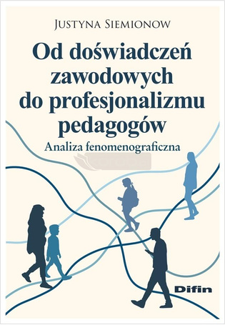 Od doświadczeń zawodowych do profesjonalizmu...