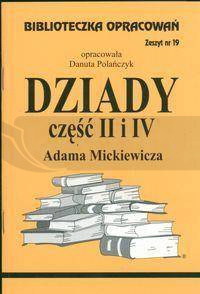 Biblioteczka opracowań nr 019 Dziady cz. II i IV