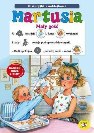 Martusia. Mały gość