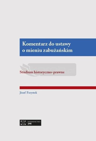 Komentarz do ustawy o mieniu zabużańskim
