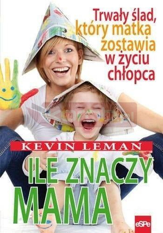 Ile znaczy mama