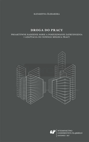 Droga do pracy. Proaktywne radzenie sobie...