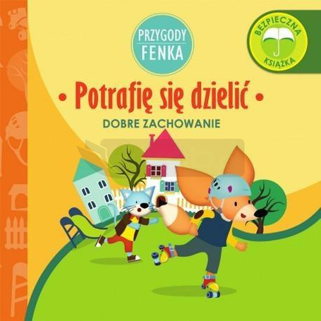 Przygody Fenka. Potrafię się dzielić