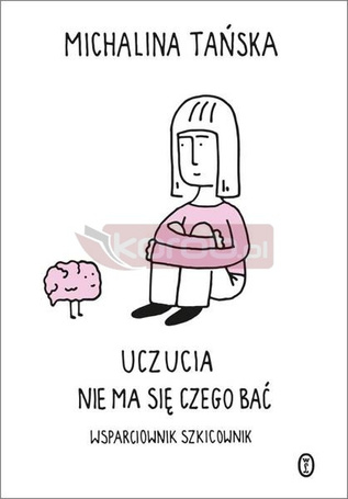 Uczucia. Nie ma się czego bać. Wsparciownik