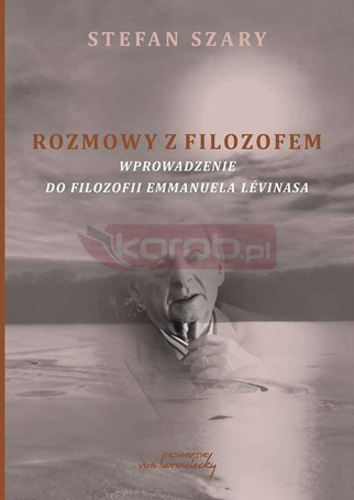 Rozmowy z filozofem. Wprowadzenie do filozofii...