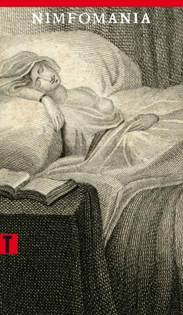 Nimfomania, czyli Traktat o szale macicznym