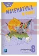 Matematyka SP 8 Matematyka w punkt Zbiór zadań