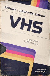 VHS. Przewińmy to jeszcze raz