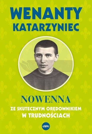 Wenanty Katarzyniec. Nowenna