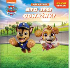 Psi Patrol. Ruchome obrazki. Kto jest odważny?
