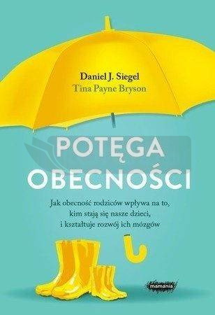 Potęga obecności. Jak obecność rodziców wpływa...