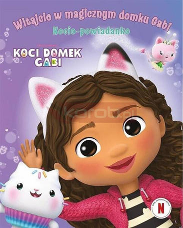 Koci Domek Gabi. Witajcie w magicznym domku Gabi!