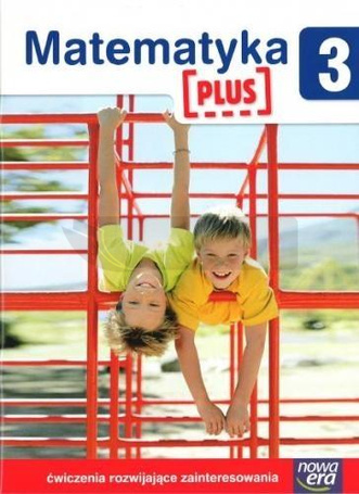 Matematyka PLUS SP 3 ćwiczenia rozw. zaint.