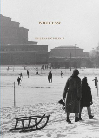 Wrocław. Książka do pisania