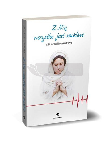 Z Nią wszystko jest możliwe