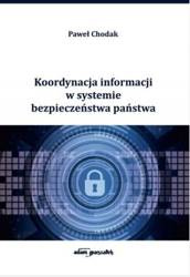 Koordynacja informacji w systemie bezpieczeństwa..