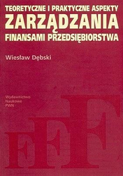 Teoretyczne i praktyczne aspekty zarządzania finan
