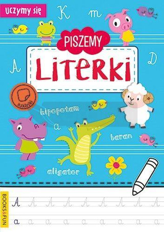 Uczymy się. Piszemy literki