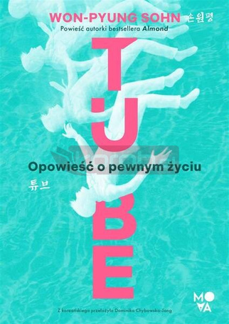 Tube. Opowieść o pewnym życiu