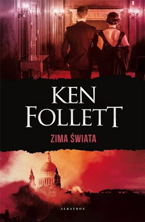 Zima świata. Trylogia Stulecie Tom 2