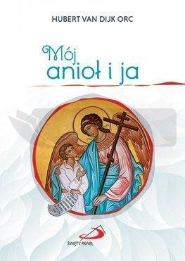 Mój anioł i ja