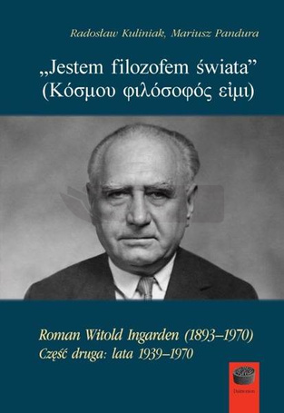 Jestem filozofem świata cz.2 1939-1970