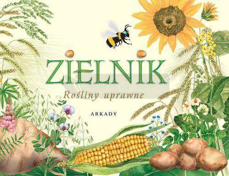 Zielnik. Rośliny uprawne