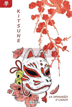 Kitsune. 13 opowieści o lisach