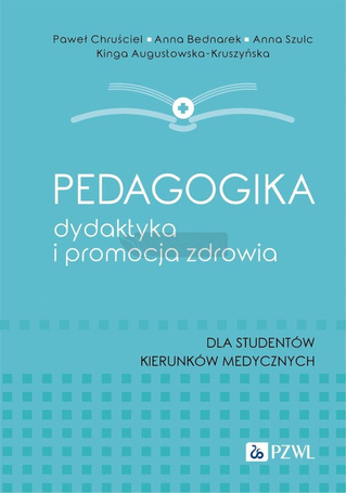 Pedagogika, dydaktyka i promocja zdrowia