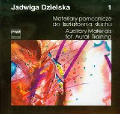 Materiały pomocnicze do kształcenia słuchu 1 PWM