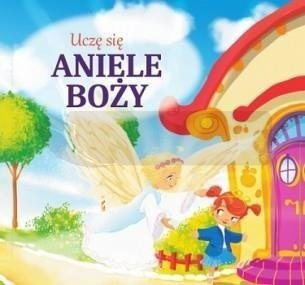 Uczę się Aniele Boży
