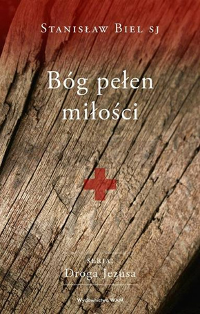 Bóg pełen miłości