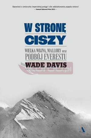 W stronę ciszy. Wielka wojna, Mallory oraz...