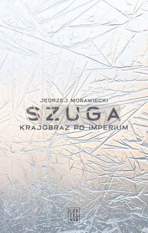 Szuga. Krajobraz po imperium