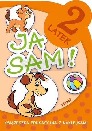 Ja sam! - 2 latek. Piesek